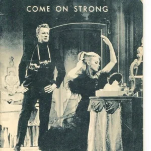 Carroll Baker Van Johnson Garson Kanin Come On Strong Opening Night Playbill