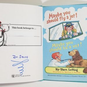 Dr. Seuss SIGNED Maybe You Should Fly A Jet! Hardcover Book JSA LOA Autographed