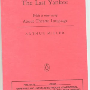 Arthur Miller The Last Yankee Rare Signed Autograph Uncorrected Proof Book