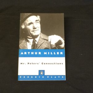 Arthur Miller Mr. Peters' Connections Rare Signed Autograph 1st Edition Book