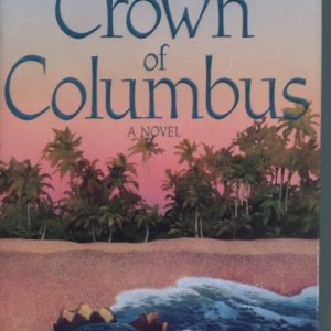 Michael Dorris Louise Erdrich The Crown Of Columbus Signed Autograph 1st Ed Book