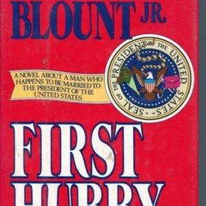 Roy Blount Jr First Hubby Signed 1st Edition Hardback Autograph Book
