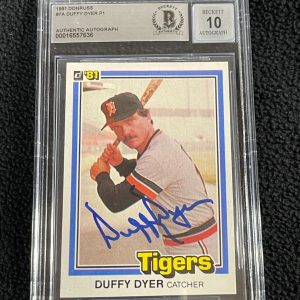 Duffy Dyer Signed 1981 Donruss Card #7 BAS Certified Auto 10 Detroit Tigers