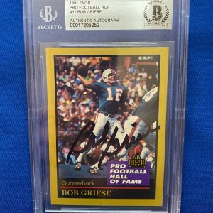 1991 ENOR PRO FOOTBALL HOF BOB GRIESE MIAMI DOLPHINS SIGNED CARD #52 BECKETT