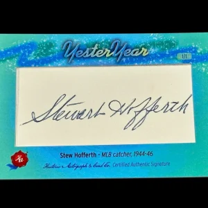 Stew Hofferth 2025 Historic Autograph YesterYear 1944-1946 Boston Braves  #1/1