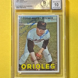1967 TOPPS EDDIE WATT #271 SIGNED AUTO BECKETT AUTH 10 INSCRIBED 1970 WS CHAMPS