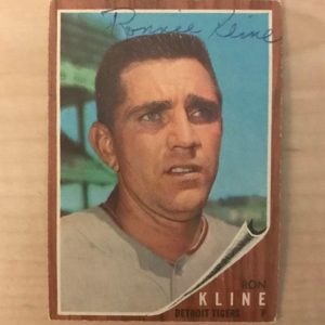 RON KLINE DETROIT TIGERS SIGNED VINTAGE DECEASED 1962 TOPPS CARD #216 W/COA