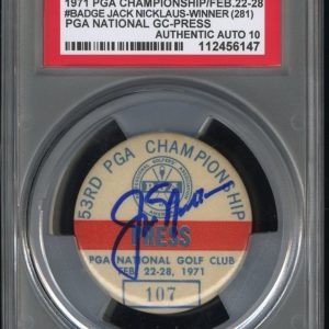 Jack Nicklaus Signed 1971 PGA CHAMPIONSHIP WINNER Press Badge PSA GEM MT 10 AUTO