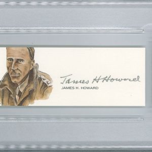 JAMES HOWARD SIGNED CUT SIGNATURE PSA DNA (D) WWII MOH FLYING TIGERS