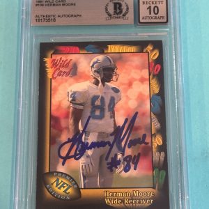 HERMAN MOORE Signed 1991 WILD CARD Card #106 Beckett BAS AUTO 10
