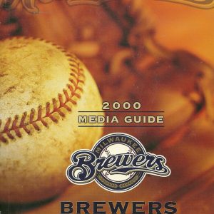 MILWAUKEE BREWERS MLB BASEBALL 2000 MEDIA GUIDE VINTAGE GREAT COLOR AUTHENTIC
