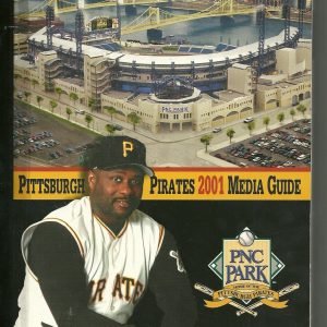 PITTSBURGH PIRATES MLB BASEBALL 2001 MEDIA GUIDE  VINTAGE GREAT COLOR AUTHENTIC