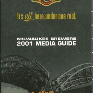 MILWAUKEE BREWERS MLB BASEBALL 2001 MEDIA GUIDE VINTAGE MEDIA GUIDE AUTHENTIC