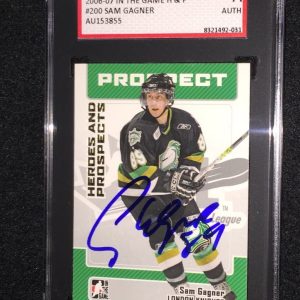 SAM GAGNER SIGNED 2006/07 HEROES AND PROSPECTS CARD #200 SGC AUTHENTICATED