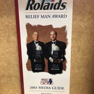 ROLAIDS 2003 RELIEF MAN AWARD  MEDIA GUIDE   JOHN SMOLTZ