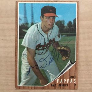 MILT PAPPAS BALTIMORE ORIOLES SIGNED DECEASED 1962 TOPPS CARD #75 W/COA