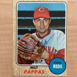 MILT PAPPAS CINCINNATI REDS SIGNED DECEASED 1968 TOPPS CARD #74 W/COA
