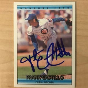 FRANK CASTILLO CHICAGO CUBS SIGNED DECEASED 1992 DONRUSS CARD #492 W/COA