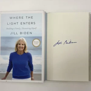 FIRST LADY JILL BIDEN SIGNED AUTOGRAPH "WHERE THE LIGHT ENTERS" - JOE RARE ACOA