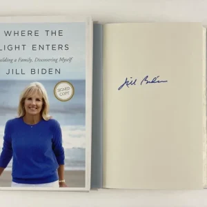 FIRST LADY JILL BIDEN SIGNED AUTOGRAPH "WHERE THE LIGHT ENTERS" BOOK - JOE BIDEN