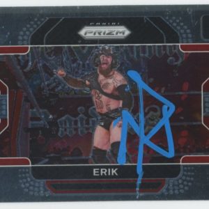 Erik WWE Authentic Signed 2022 Panini Prizm #91 Card BAS #BS86771