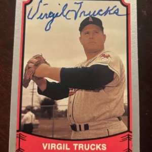 1989 Pacific Legends Virgil Trucks signed autographed card #120 Athletics