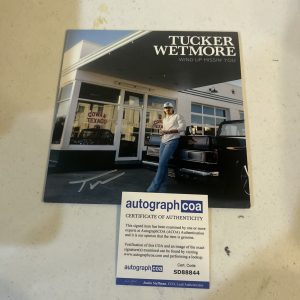 TUCKER WETMORE SIGNED AUTOGRAPH 7” VINYL ALBUM ACOA WIND UP MISSIN YOU SINGLE