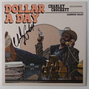 Charley Crockett JSA Signed Autograph Record Album Dollar A Day