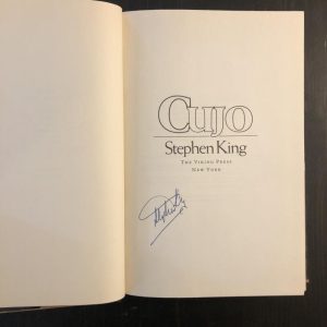 STEPHEN KING SIGNED AUTOGRAPH "CUJO" BOOK - TRUE 1ST/1ST FIRST EDITION, PRINTING