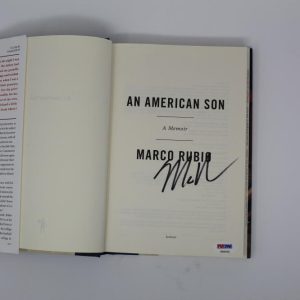 SENATOR MARCO RUBIO SIGNED AUTOGRAPH "AN AMERICAN SON" BOOK 2024 PRESIDENT? PSA