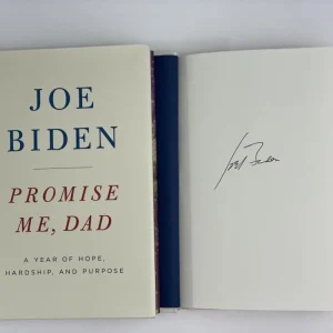 46TH PRESIDENT JOE BIDEN SIGNED AUTOGRAPH "PROMISE ME, DAD" BOOK - 2020 ACOA