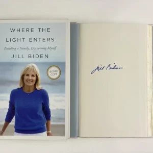 FIRST LADY JILL BIDEN SIGNED AUTOGRAPH "WHERE THE LIGHT ENTERS" BOOK - JOE 2020