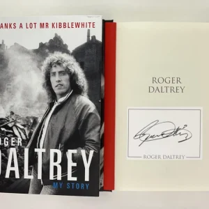 ROGER DALTREY SIGNED AUTOGRAPH "THANKS A LOT MR KIBBLEWHITE" BOOK - THE WHO ICON