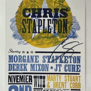 CHRIS STAPLETON SIGNED AUTOGRAPH 11X17 CONCERT TOUR POSTER - CHARLESTON WV JSA