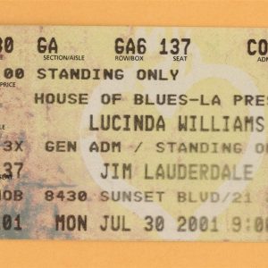 Lucinda Williams @ House of Blues Ticket Stub - 2001 Essence Tour