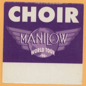 Barry Manilow 1996 Concert Tour CHOIR Backstage Pass