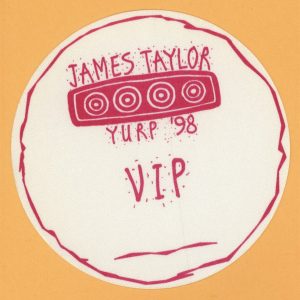 James Taylor 1998 Yurp Concert Tour VIP Backstage Pass