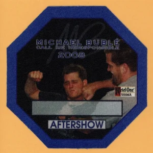 Michael Buble 2008 Call Me Irresponsible Concert Tour AFTER SHOW Backstage Pass