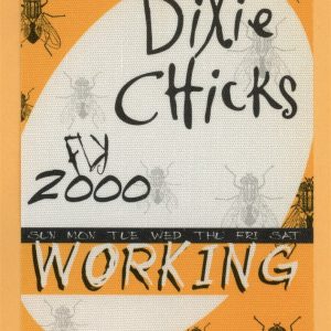 Dixie Chicks 2000 Fly Concert Tour WORKING Backstage Pass