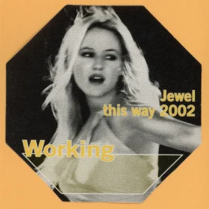 Jewel 2002 This Way Concert Tour WORKING Backstage Pass