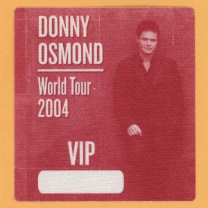 Donny Osmond 2004 Somewhere in Time Concert Tour VIP Backstage Pass
