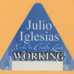 Julio Iglesias 2000 Noche de cuatro lunas Concert Tour WORKING Backstage Pass