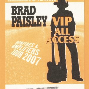 Brad Paisley 2007 Bonfires & Amplifiers Concert Tour VIP Backstage Pass