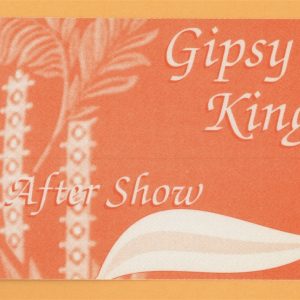 Gipsy Kings 2004 Roots Concert Tour AFTER SHOW Backstage Pass