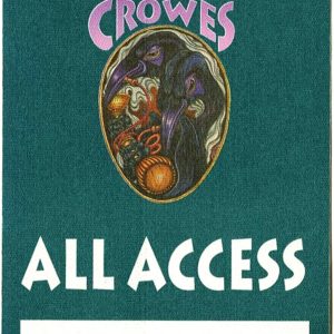Black Crowes 1993 High as the Moon Concert Tour All Access Backstage Pass