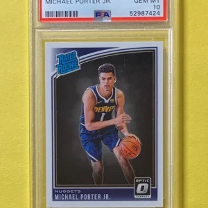 2018 PANINI DONRUSS OPTIC MICHAEL PORTER JR. RATED ROOKIE PSA GEM MT 10 #182