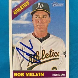 2015 TOPPS HERITAGE BOB MELVIN ATHLETICS MANAGER SIGNED AUTOGRAPH CARD #34 W/COA