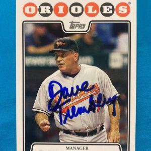 2008 TOPPS DAVE TREMBLEY ORIOLES MANAGER SIGNED AUTOGRAPHED CARD #589 W/COA