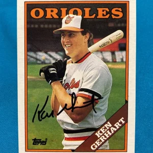 1988 TOPPS KEN GERHART BALTIMORE ORIOLES SIGNED AUTOGRAPHED CARRD #271 W/COA