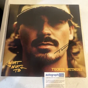 TUCKER WETMORE SIGNED AUTOGRAPH VINYL ALBUM ACOA WHAT NOT TO RECORD LP